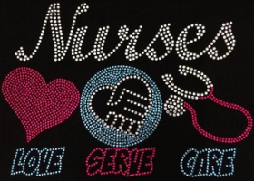 Nurses Love Serve Care Rhinestones