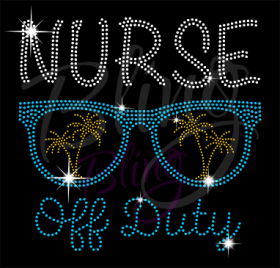 Nurse Off Duty Rhinestones