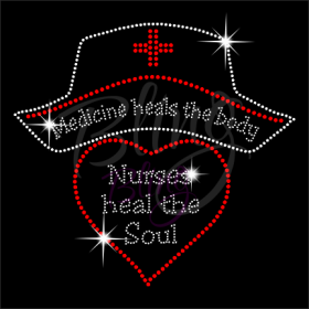 Nurses Heal The Soul Rhinestones