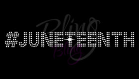 #Juneteenth Rhinestones
