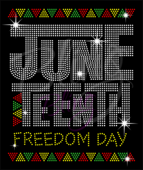 Juneteenth Freedom Day Rhinestones
